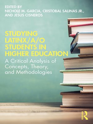 cover image of Studying Latinx/a/o Students in Higher Education